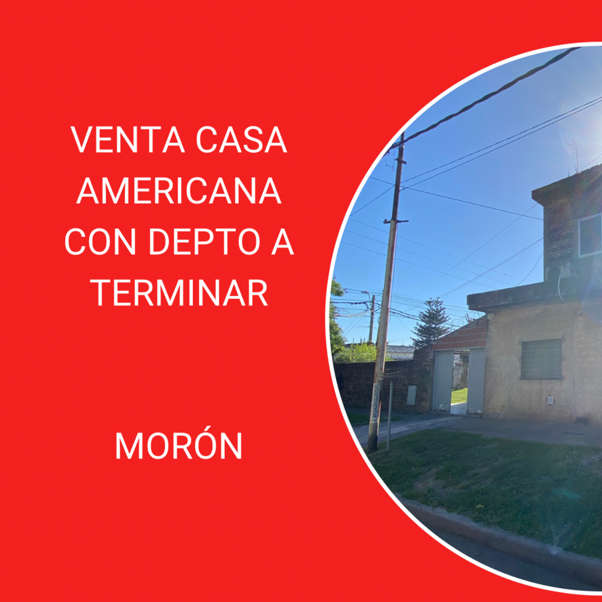 VENTA CASA AMERICANA CON DEPTO A TERMINAR