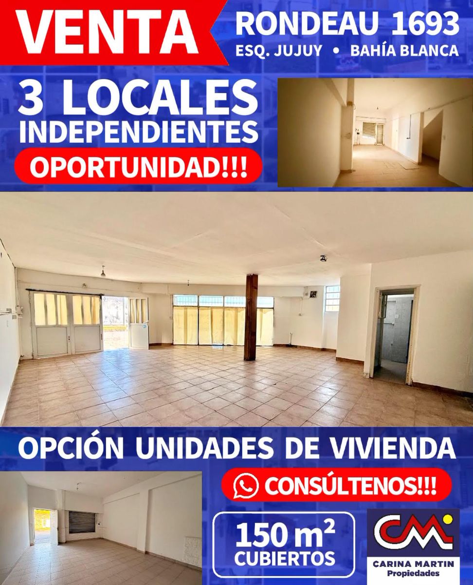 VENTA DE TRES LOCALES CON INGRESO PROPIO EN ESQUINA, RONDEAU 1600- BAHIA BLANCA
